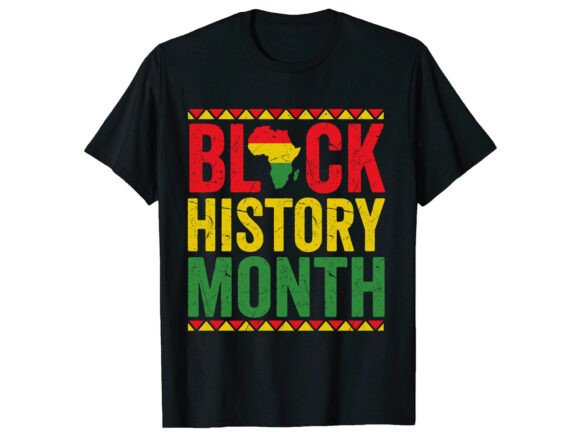 Classic Black History Month T-Shirt Graphics & Designs