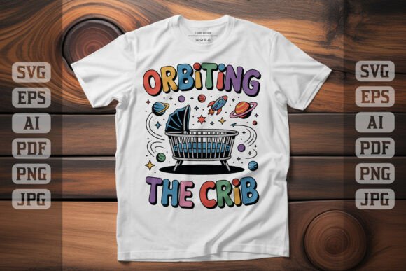 Orbiting the Crib Baby Space Art Graphics for T-Shirt Designs